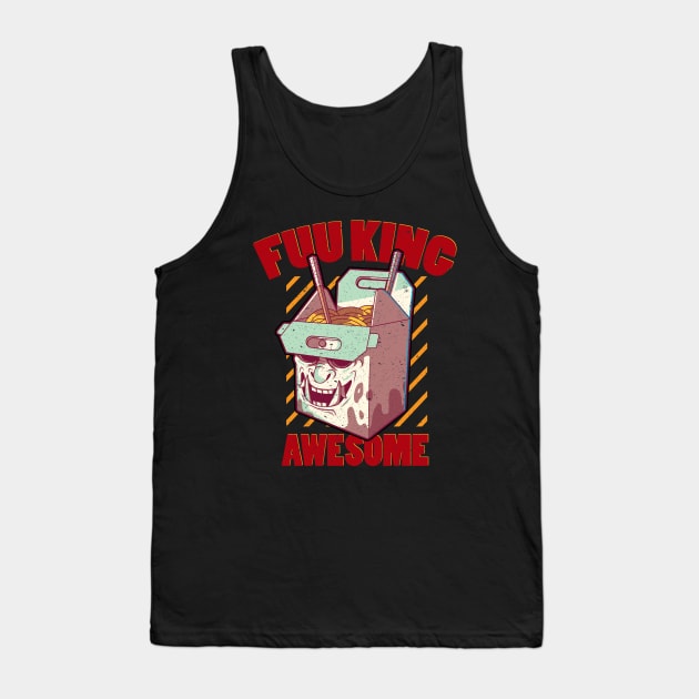 Fuu King Awesome Delicious Ramen Tank Top by printjobz